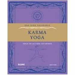 Vida saludable. Karma yoga