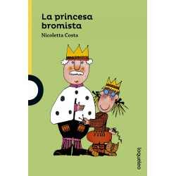 La princesa bromista