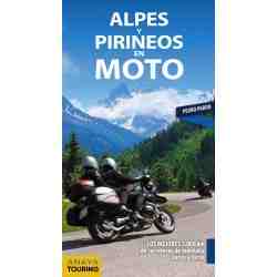 Alpes y Pirineos en moto