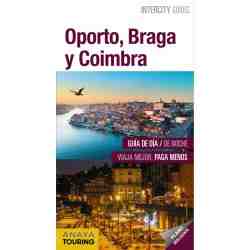 Oporto, Braga y Coimbra