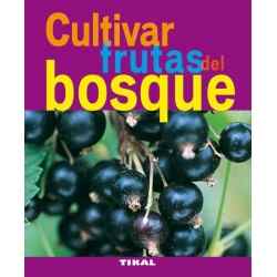 Cultivar frutas del bosque