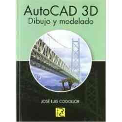 AutoCAD 3D. Dibujo y modelado