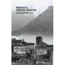 Pirineos, tristes montes