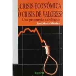 ¿Crisis económica o crisis...