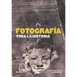 Fotograf¡a. Toda la historia