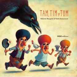 Tam, Tim y Tom