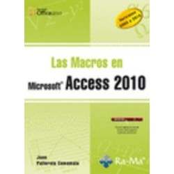 LAS MACROS EN ACCESS 2010