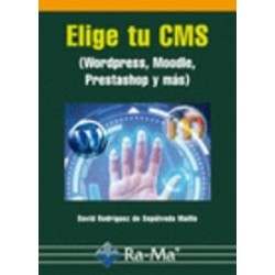 Elige tu CMS. Wordpress,...