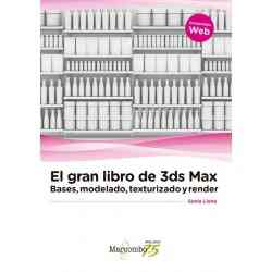 El gran libro de 3ds Max:...