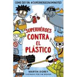 Superhéroes contra el plástico