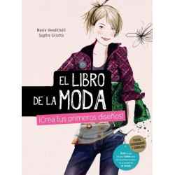 El libro de la moda. ¡Crea...