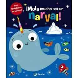 ¡Mola mucho ser un narval!