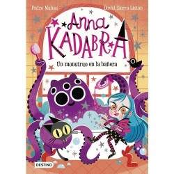 Anna Kadabra 3. Un monstruo...