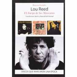 Lou Reed, el juego de las...