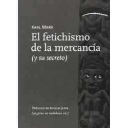 El fetichismo de la mercancía