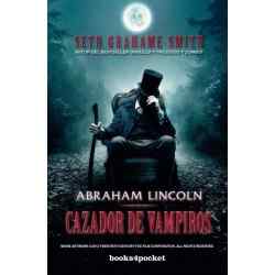 Abraham Lincoln, cazador de...