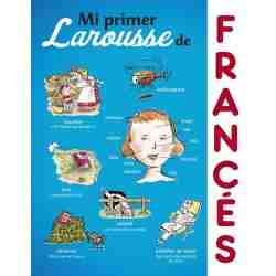 Mi primer Larousse de Francés