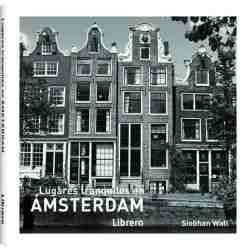 Amsterdam, lugares tranquilos