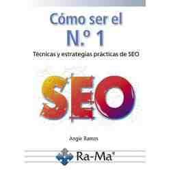 Cómo ser el Nº 1 SEO