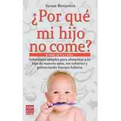 ¿Por qué mi hijo no come?