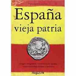 España, vieja patria