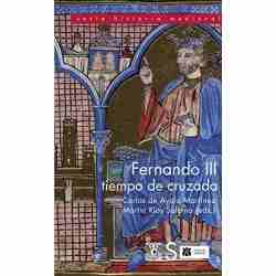 Fernando III, tiempo de...