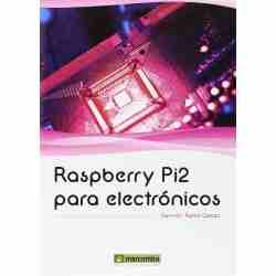 Raspberry Pi para electrónicos