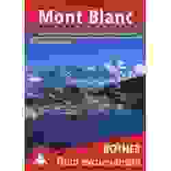 Mont Blanc. Guía...