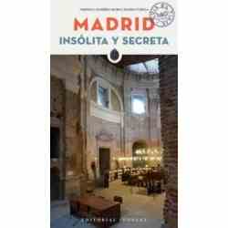 Madrid, insólita y secreta