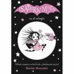 Isadora Moon va al colegio...