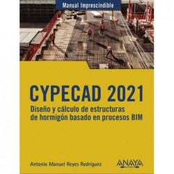 CYPECAD 2021. Diseño y...