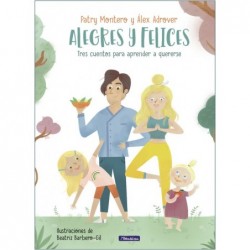 Alegres y felices