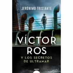 Víctor Ros y los secretos...