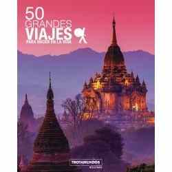 50 Grandes viajes para...