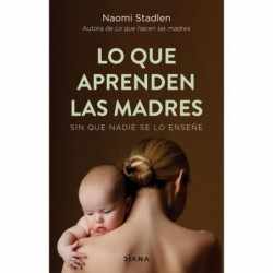 Lo que aprenden las madres