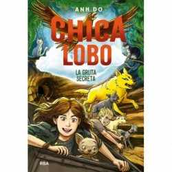 Chica lobo 3. La gruta secreta