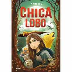 Chica lobo. Perdidos en el...