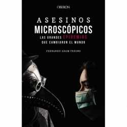 Asesinos microscópicos. Las...