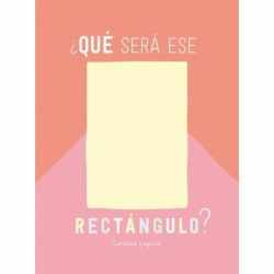 ¿Qué será ese rectángulo?