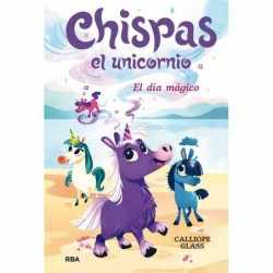 Chispas el unicornio 1. El...