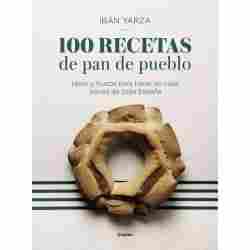 100 recetas de pan de pueblo