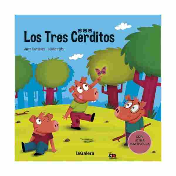 LOS TRES CERDITOS (CON LETRA MAYUSCULA), ANNA CANYELLES