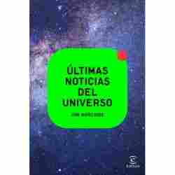 Últimas noticias del universo