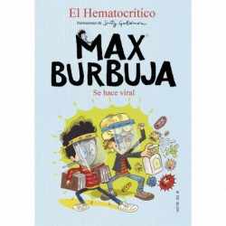 Se hace viral (Max Burbuja 3)