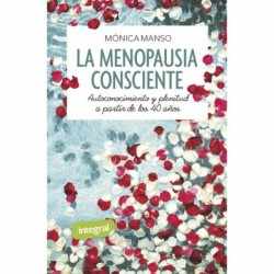 La menopausia consciente....