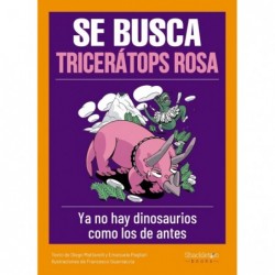 Se busca tricerátops rosa