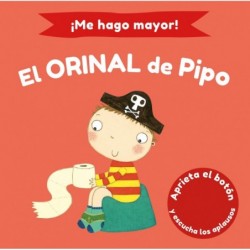 ¡Me hago mayor! El orinal...