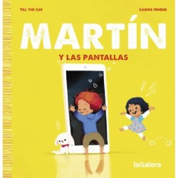 Martín y las pantallas