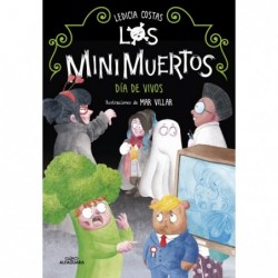 Día de Vivos. Minimuertos 4...