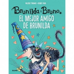 Brunilda y Bruno. El mejor...